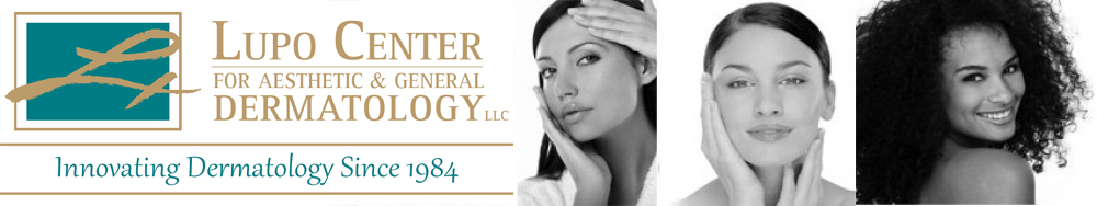 Lupo Center for Aesthetic & General Dermatology