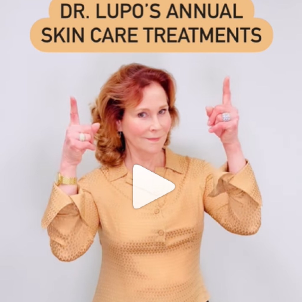 Dr. Lupo's Annual Skincare Video